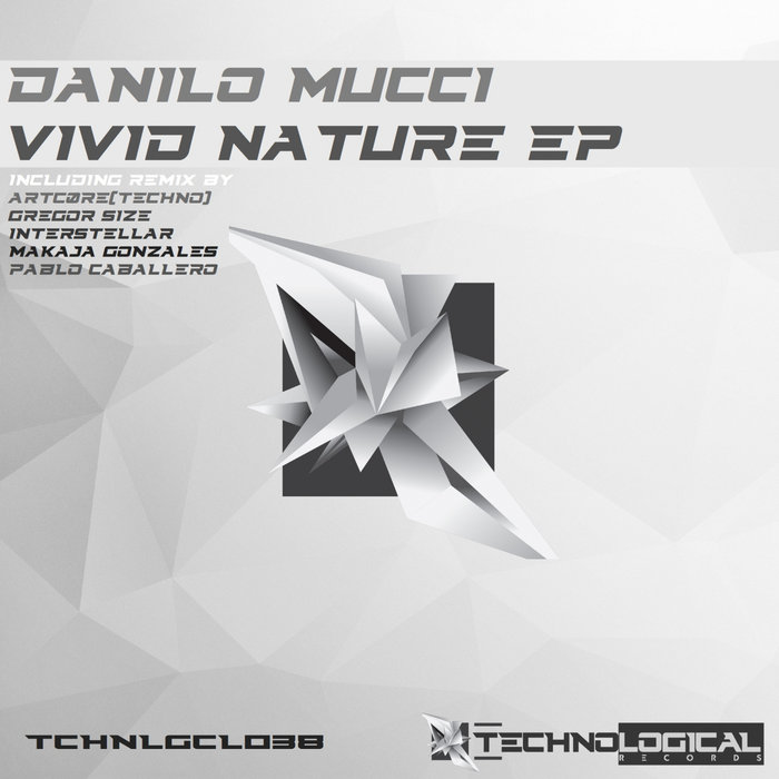 DANILO MUCCI - Vivid Nature EP