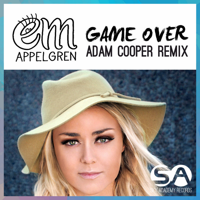 EM APPELGREN - Game Over (Adam Cooper Remix)