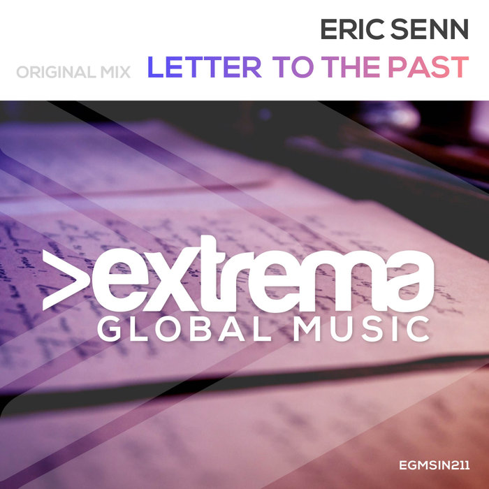 ERIC SENN - Letter To The Past