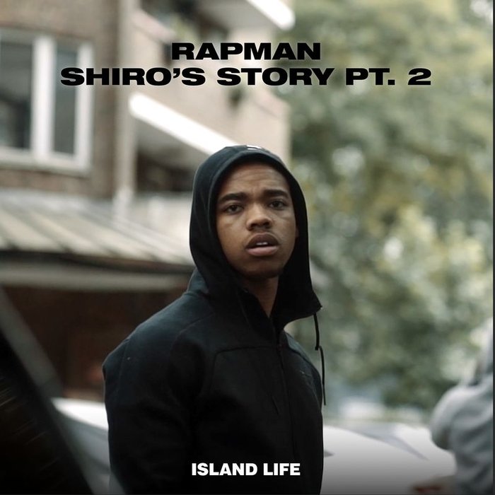 Shiro s Story (Pt. 2) (Explicit) by Rapman on MP3, WAV, FLAC, AIFF ...