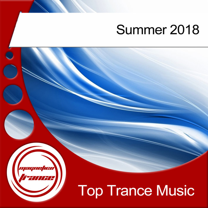 VARIOUS - Top Trance Music Summer 2018