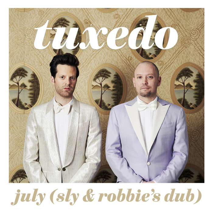 TUXEDO - July
