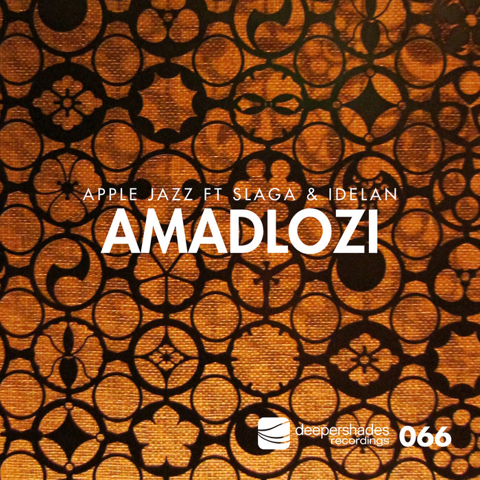 APPLE JAZZ feat SLAGA - Amadlozi