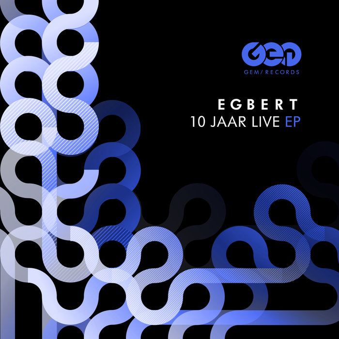 EGBERT - 10 JAAR LIVE EP 1