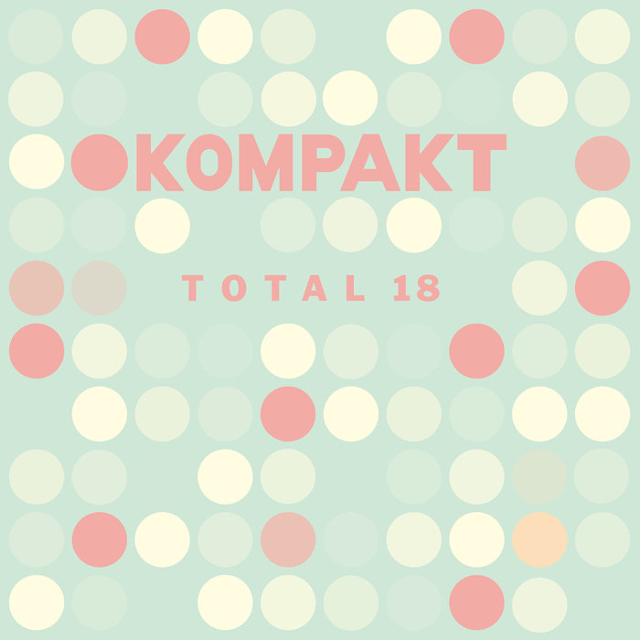 VARIOUS - Kompakt: Total 18