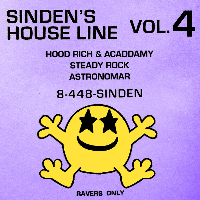 HOODRICH/STEADY ROCK/ASTRONOMAR - Sinden's House Line Vol 4