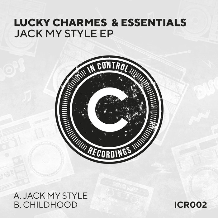 CHARMES/ESSENTIALS - Jack My Style EP