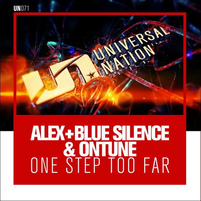 ALEX + BLUE SILENCE & ONTUNE - One Step Too Far