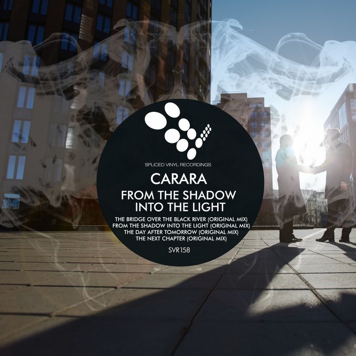 CARARA - From The Shadow Into The Light