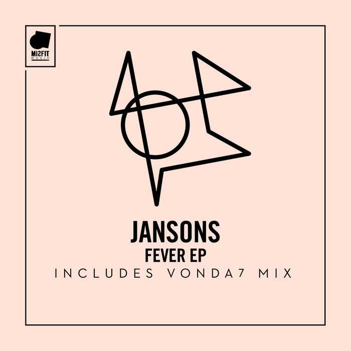 JANSONS - Fever EP