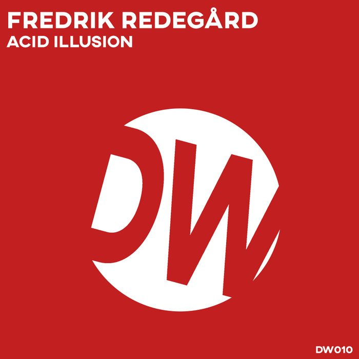 FREDRIK REDEGARD - Acid Illusion