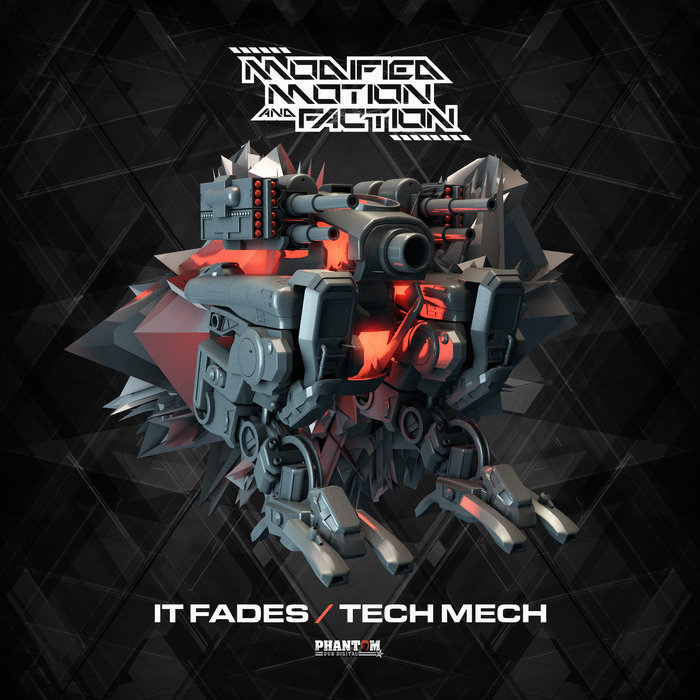 MODIFIED MOTION/FACTION - It Fades