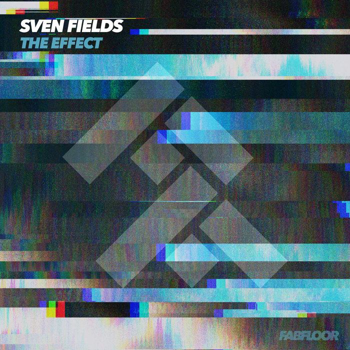 SVEN FIELDS - The Effect