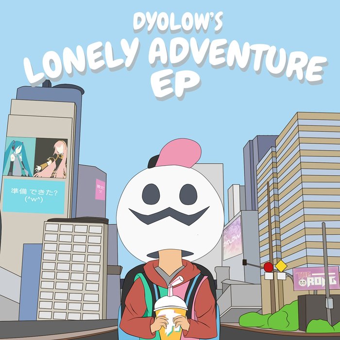 DYOLOW - Lonely Adventure