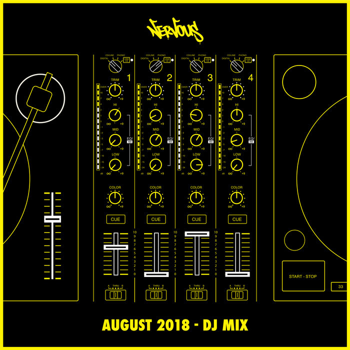 VARIOUS - Nervous August 2018/DJ Mix