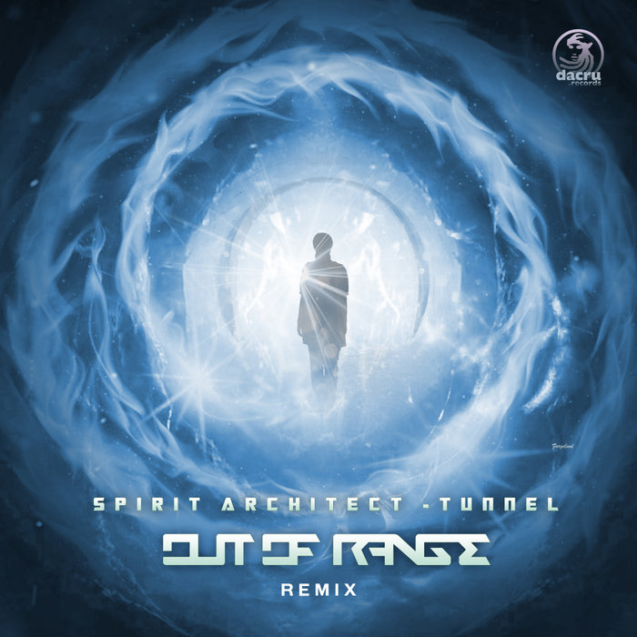 SPIRIT ARCHITECT - Tunnel (Out Of Range Remix)