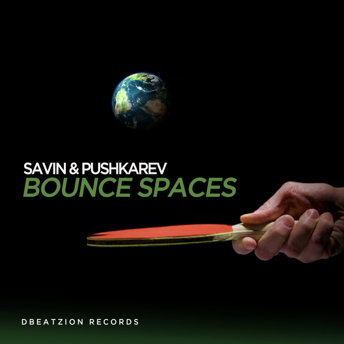 SAVIN/PUSHKAREV - Bounce Spaces