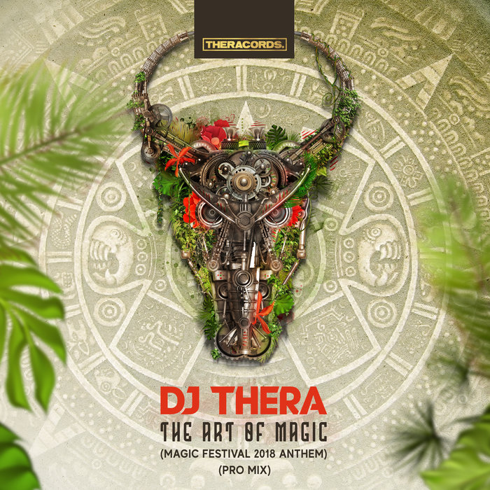 DJ THERA - The Art Of Magic