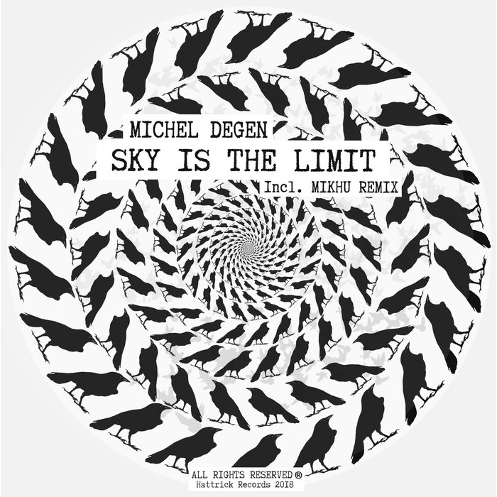 MICHEL DEGEN - Sky Is The Limit