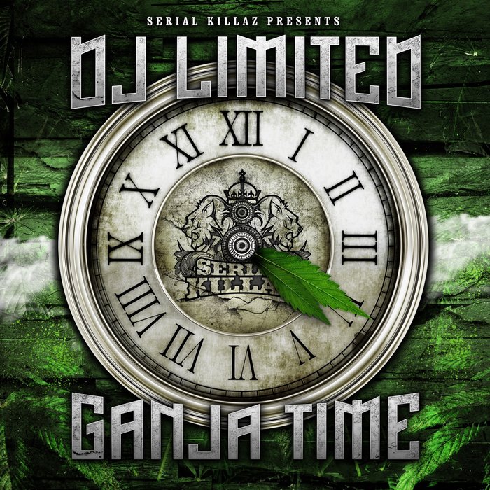 DJ LIMITED - Ganja Time
