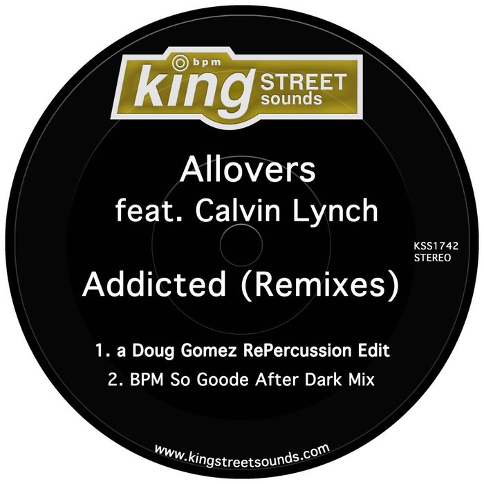 ALLOVERS feat CALVIN LYNCH - Addicted (Remixes)