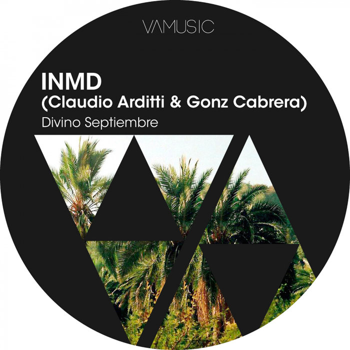 INMD/CLAUDIO ARDITTI/GONZ CABRERA - Divino Septiembre