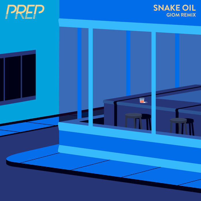 PREP - Snake Oil (Giom Remix)