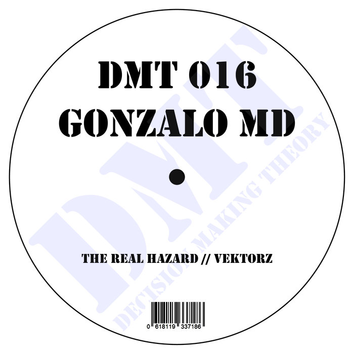 GONZALO MD - The Real Hazard EP