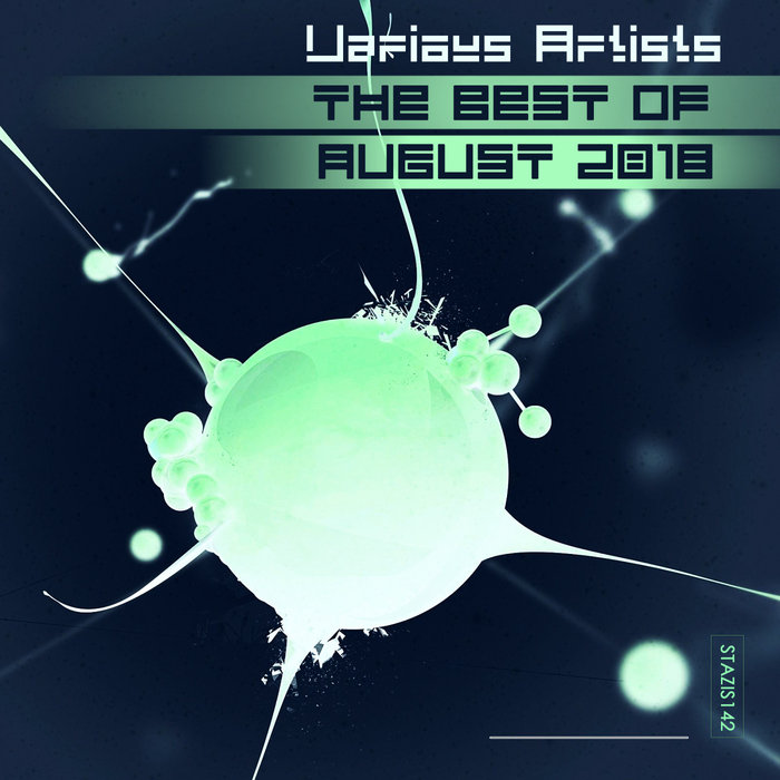 VARIOUS - Various Artists: The Best Of August 2018