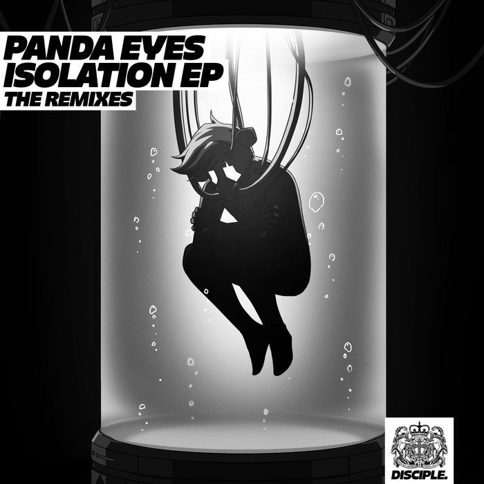 PANDA EYES/BARELY ALIVE - Isolation EP (The Remixes)