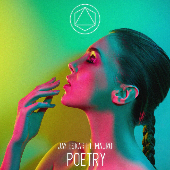 Jay Eskar feat MAJRO - Poetry