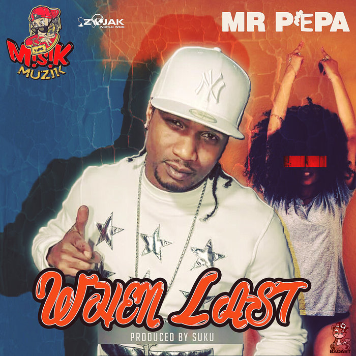 MR PEPPA - When Last