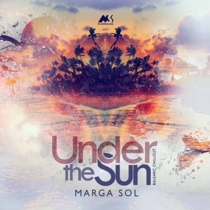 MARGA SOL - Under The Sun