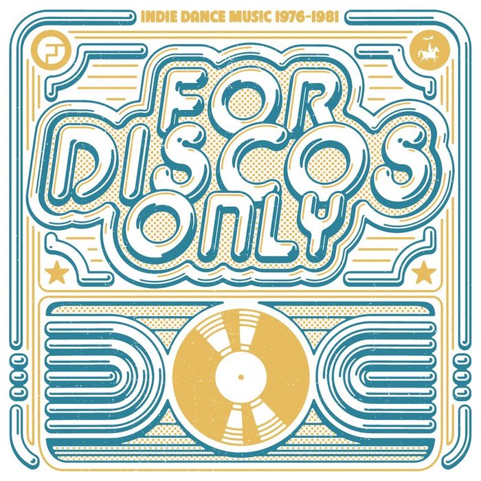 VARIOUS - For Discos Only: Indie Dance Music From Fantasy & Vanguard Records (1976-1981)