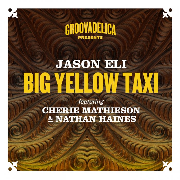JASON ELI - Big Yellow Taxi