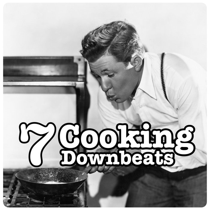 VARIOUS - Cooking Donwnbeats Vol 7