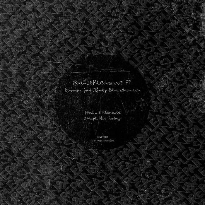 ROBERTA feat LADY BLACKTRONIKA - Pain & Pleasure EP