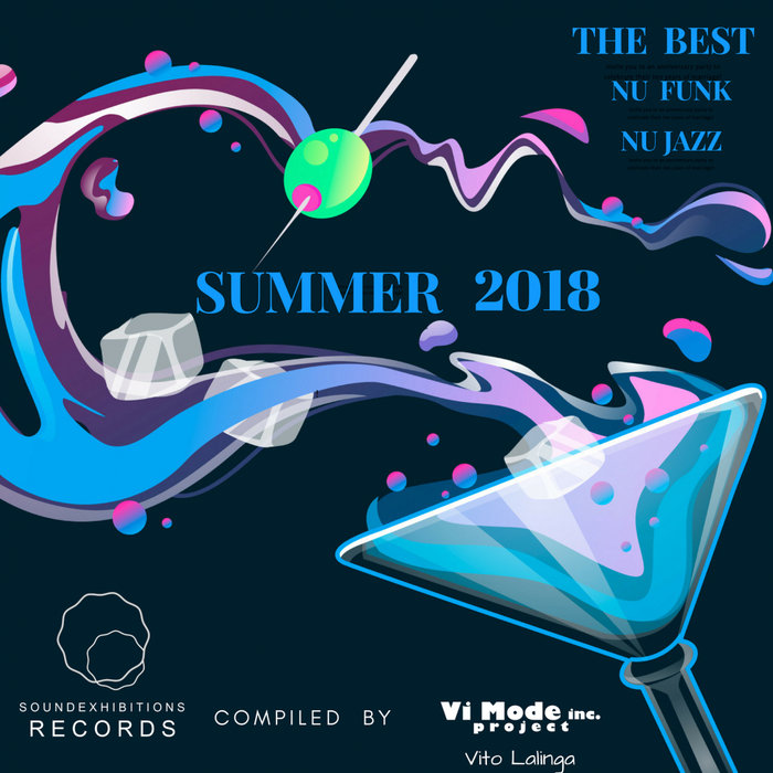 VARIOUS/VITO LALINGA - Nu Funk & Nu Jazz The Best Of Summer 2018 Compiled By Vito Lalinga (Vi Mode Inc Project)