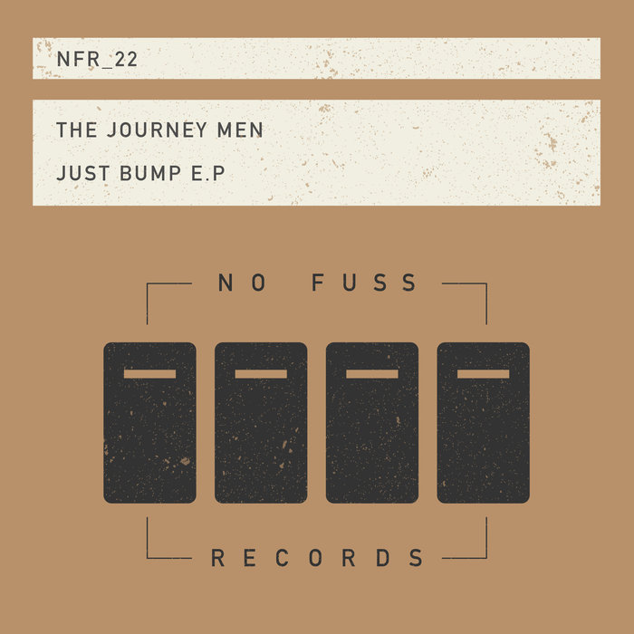 THE JOURNEY MEN - Just Bump EP