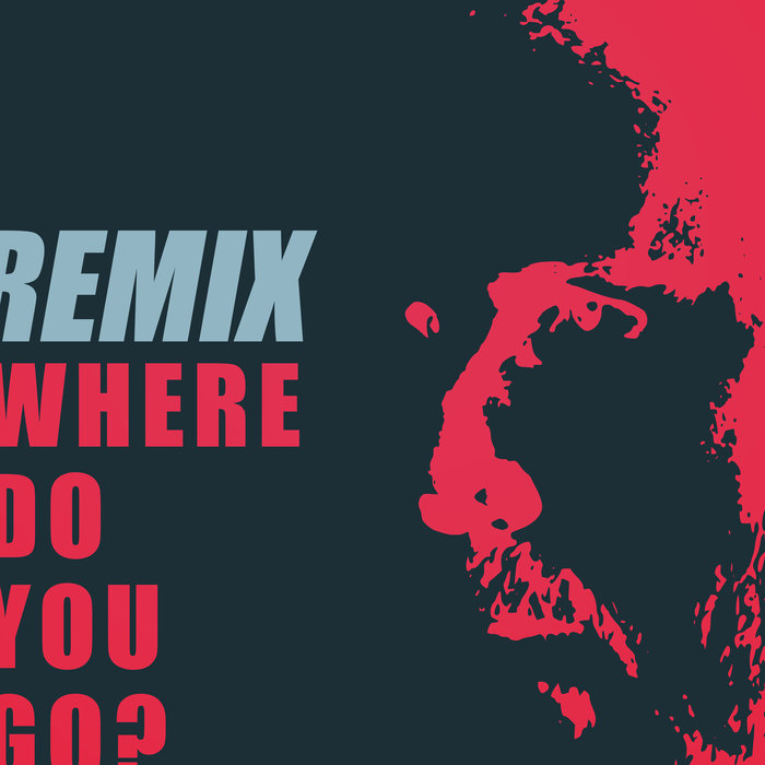 MARK HILL - Where Do You Go? (Remixes)