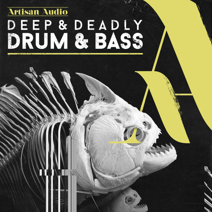 ARTISAN AUDIO - Deep & Deadly Drum & Bass (Sample Pack WAV)