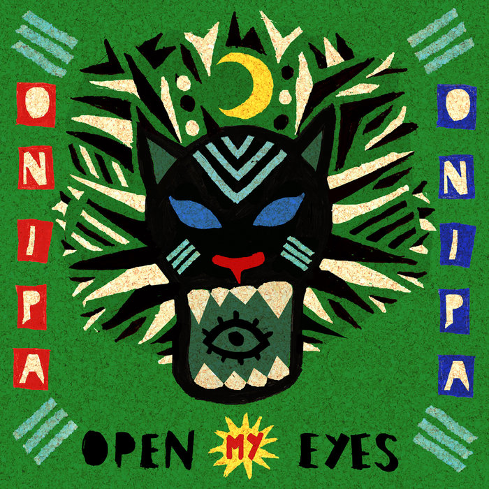 ONIPA feat K.O.G. - Open My Eyes