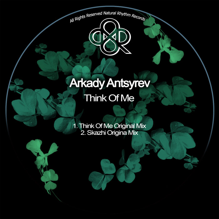 ARKADY ANTSYREV - Think Of Me