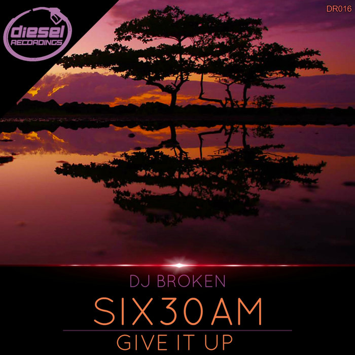 DJ BROKEN - SIX30AM