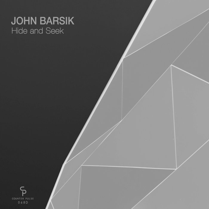 JOHN BARSIK - Hide & Seek