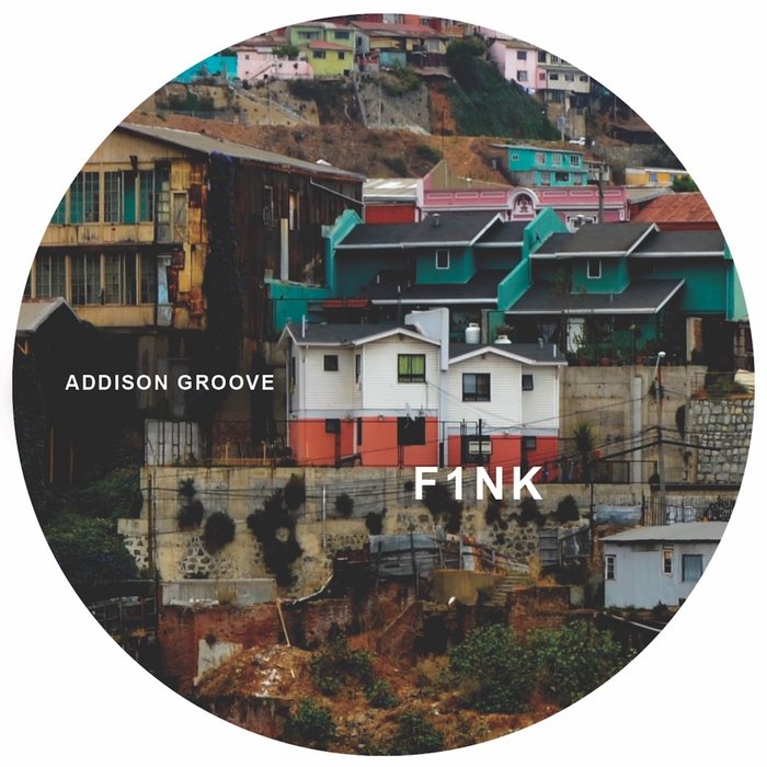 ADDISON GROOVE - F1nk