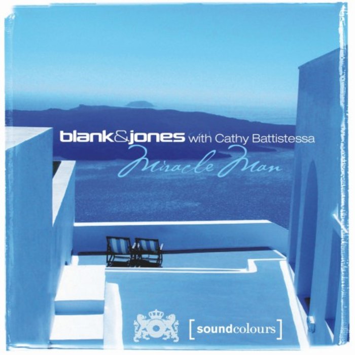 Blank & Jones/Cathy Battistessa - Miracle Man