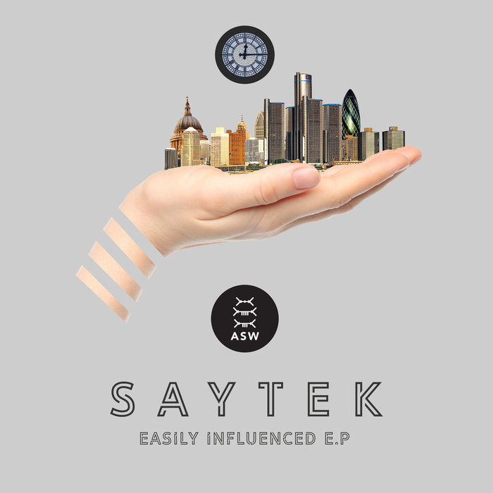 SAYTEK - Easily Influenced