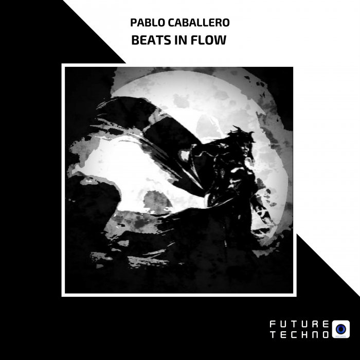 PABLO CABALLERO - Beats In Flow