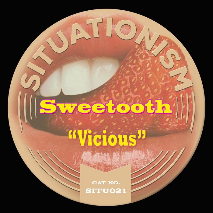 SWEETOOTH - Vicious